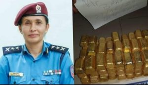 Breaking News: प्रहरी उपरीक्षक गंगा पन्तको टोलिले गर्यो २३ किलो सुन बरा;मद